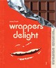 Wrappers Delight
